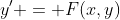 y' = F(x,y)