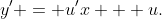 y' = u'x + u.
