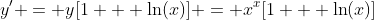 y' = y[1 + \ln(x)] = x^x[1 + \ln(x)]
