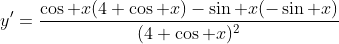 y'=\frac{\cos x(4+\cos x)-\sin x(-\sin x)}{(4+\cos x)^2}