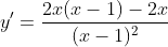 y'=\frac{2x(x-1)-2x}{(x-1)^2}