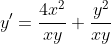 y'=\frac{4x^2}{xy}+\frac{y^2}{xy}