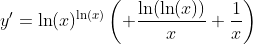 y'=\ln(x)^{\ln(x)}\left( \frac{\ln(\ln(x))}{x}+\frac{1}{x}\right)