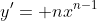 y'= nx^{n-1}