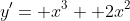 y'= x^3+ 2x^2