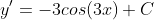 y'=-3cos(3x)+C