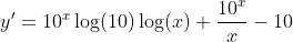 y'=10^x\log(10)\log(x)+\frac{10^x}{x}-10