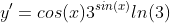 y'=cos(x)3^{sin(x)}ln(3)