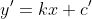 y'=kx+c'