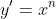 y'=x^n