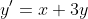 y'=x+3y
