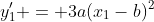 y'_1 = 3a(x_1-b)^2
