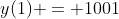 y(1) = 1001