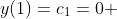 y(1)=c_1=0 