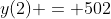 y(2) = 502