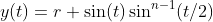 y(t)=r \sin(t)\sin^{n-1}(t/2)