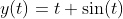 y(t)=t \sin(t)
