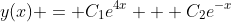y(x) = C_1e^{4x} + C_2e^{-x}