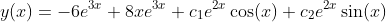 y(x)=-6e^{3x}+8xe^{3x}+c_1e^{2x}\cos(x)+c_2e^{2x}\sin(x)