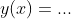 y(x)=...
