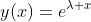 y(x)=e^{\lambda x}