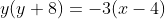 y(y+8)=-3(x-4)