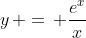 y\, =\, \frac{e^x}{x}