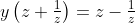y\left(z+\tfrac{1}{z}\right)=z-\tfrac{1}{z}