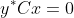y^*Cx=0