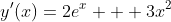 y^\prime(x)=2e^x + 3x^2