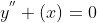 y^{''} (x)=0