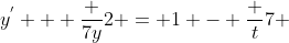 y^{'} + \frac {7y}{2} = 1 - \frac {t}{7} 