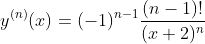 y^{(n)}(x)=(-1)^{n-1}\frac{(n-1)!}{(x+2)^n}
