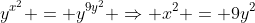 y^{x^2} = y^{9y^2} \Rightarrow x^2 = 9y^2