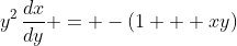 y^2\,\frac{dx}{dy} = -(1 + xy)