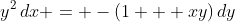 y^2\,dx = -(1 + xy)\,dy