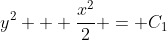 y^2 + \frac{x^2}{2} = C_1