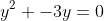 y^2 -3y=0
