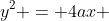 y^2 = 4ax 