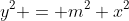 y^2 = m^2 x^2