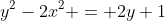 y^2-2x^2 = 2y+1