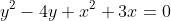y^2-4y+x^2+3x=0
