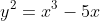 y^2=x^3-5x