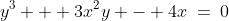 y^3 + 3x^2y - 4x\:=\:0