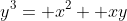 y^3= x^2+ xy
