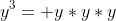 y^3= y*y*y