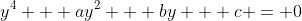 y^4 + ay^2 + by + c = 0
