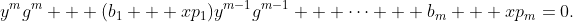 y^mg^m + (b_1 + xp_1)y^{m-1}g^{m-1} + \cdots + b_m + xp_m=0.