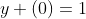 y (0)=1