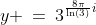 y \:=\:3^{\frac{8\pi}{\ln(3)}i}